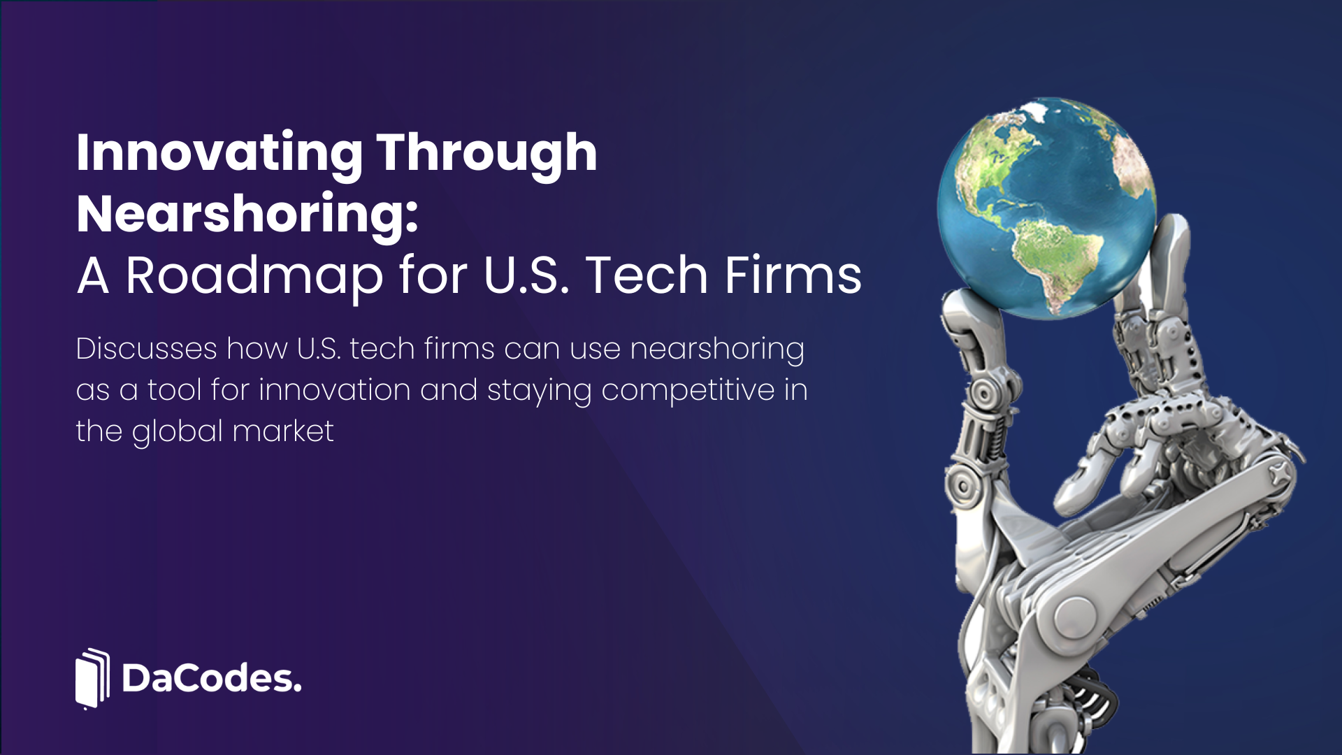 Innovate and stay competitive with nearshoring for U.S. tech firms. Explore the benefits, strategies, and success stories of leveraging nearshore software development for innovation and growth.